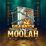 Giga Match Moolah Giga Match Moolah